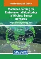 Machine Learning for Environmental Monitoring in Wireless Sensor Networks 1