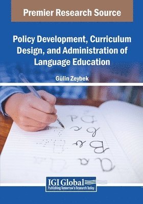 Policy Development, Curriculum Design, and Administration of Language Education 1