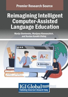 bokomslag Reimagining Intelligent Computer-Assisted Language Education