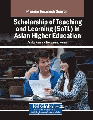 Amrita Kaur, Mohammad Noman - Scholarship of Teaching and Learning (SoTL) in Asian Higher Education, Häftad