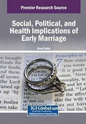 bokomslag Social, Political, and Health Implications of Early Marriage