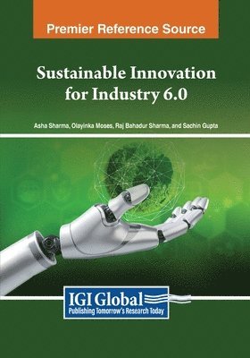 Asha Sharma, Olayinka Moses - Sustainable Innovation for Industry 6.0, Häftad