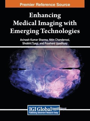 Enhancing Medical Imaging with Emerging Technologies