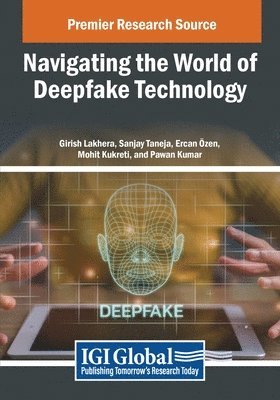 bokomslag Navigating the World of Deepfake Technology