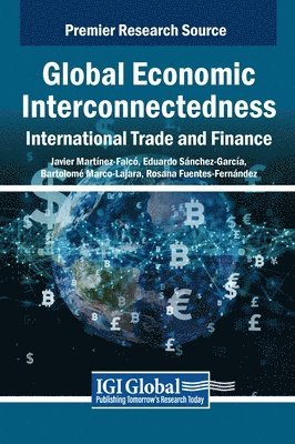 bokomslag Global Economic Interconnectedness: International Trade and Finance