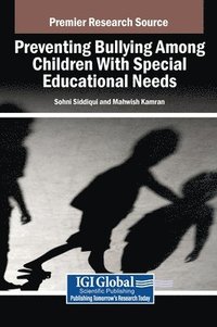 bokomslag Preventing Bullying Among Children With Special Educational Needs