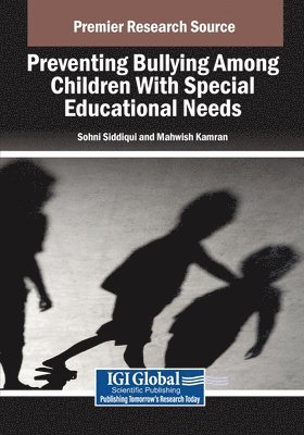 Preventing Bullying Among Children With Special Educational Needs 1