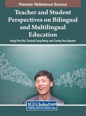 bokomslag Teacher and Student Perspectives on Bilingual and Multilingual Education