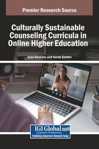 bokomslag Culturally Sustainable Counseling Curricula in Online Higher Education