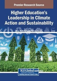 bokomslag Higher Education s Leadership in Climate Action and Sustainability