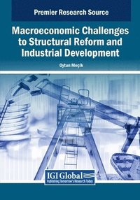 bokomslag Macroeconomic Challenges to Structural Reform and Industrial Development