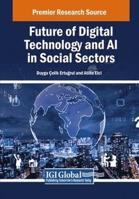 bokomslag Future of Digital Technology and AI in Social Sectors