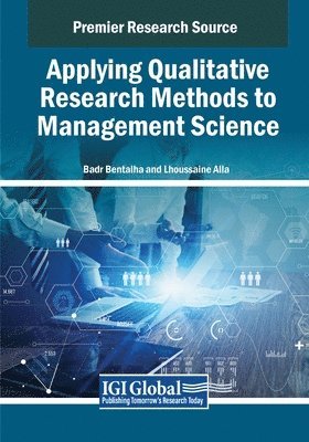 bokomslag Applying Qualitative Research Methods to Management Science