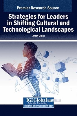 bokomslag Strategies for Leaders in Shifting Cultural and Technological Landscapes