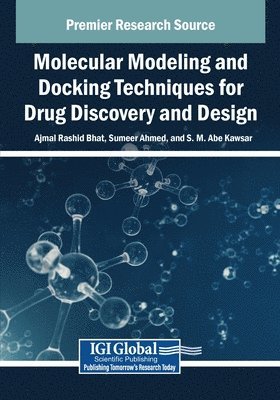 Ajmal Rashid Bhat, Sumeer Ahmed - Molecular Modeling and Docking Techniques for Drug Discovery and Design, Häftad