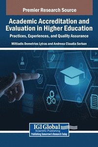 bokomslag Academic Accreditation and Evaluation in Higher Education