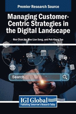 bokomslag Managing Customer-Centric Strategies in the Digital Landscape