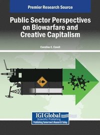 bokomslag Public Sector Perspectives on Biowarfare and Creative Capitalism