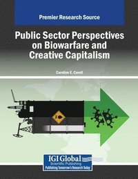 bokomslag Public Sector Perspectives on Biowarfare and Creative Capitalism