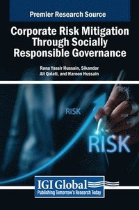 bokomslag Corporate Risk Mitigation Through Socially Responsible Governance