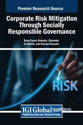 Corporate Risk Mitigation Through Socially Responsible Governance 1