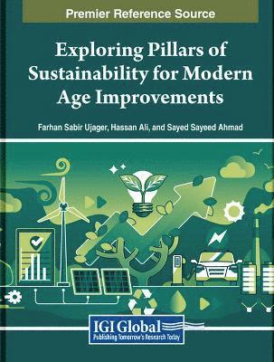 Exploring Pillars of Sustainability for Modern Age Improvements 1