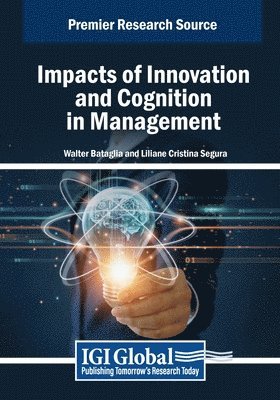 bokomslag Impacts of Innovation and Cognition in Management