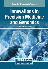 bokomslag Innovations in Precision Medicine and Genomics