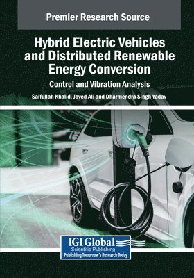 bokomslag Hybrid Electric Vehicles and Distributed Renewable Energy Conversion