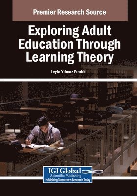 bokomslag Exploring Adult Education Through Learning Theory
