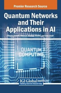 bokomslag Quantum Networks and Their Applications in AI