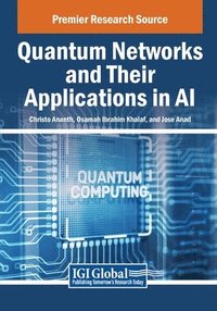 bokomslag Quantum Networks and Their Applications in AI