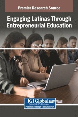 Engaging Latinas Through Entrepreneurial Education