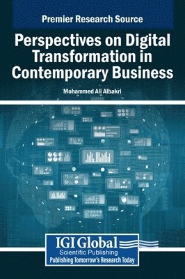 Mohammed Albakri - Perspectives on Digital Transformation in Contemporary Business, Inbunden