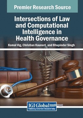 bokomslag Intersections of Law and Computational Intelligence in Health Governance