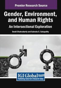 bokomslag Gender, Environment, and Human Rights: An Intersectional Exploration