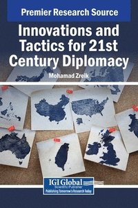 bokomslag Innovations and Tactics for 21st Century Diplomacy