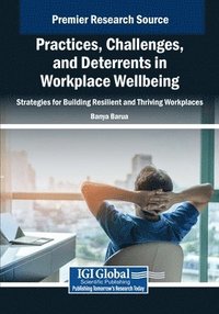bokomslag Practices, Challenges, and Deterrents in Workplace Wellbeing