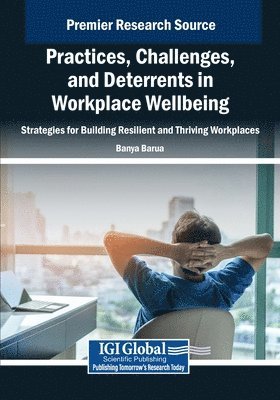 bokomslag Practices, Challenges, and Deterrents in Workplace Wellbeing