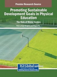 bokomslag Promoting Sustainable Development Goals in Physical Education