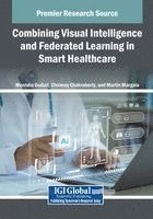 bokomslag Combining Visual Intelligence and Federated Learning in Smart Healthcare