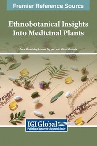 bokomslag Ethnobotanical Insights Into Medicinal Plants
