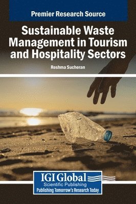 bokomslag Sustainable Waste Management in the Tourism and Hospitality Sectors