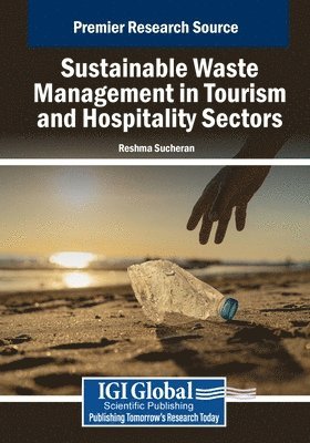 bokomslag Sustainable Waste Management in the Tourism and Hospitality Sectors