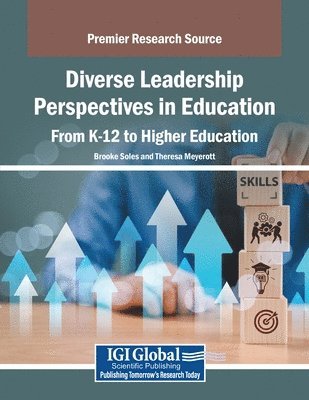 bokomslag Diverse Leadership Perspectives in Education: From K-12 to Higher Education