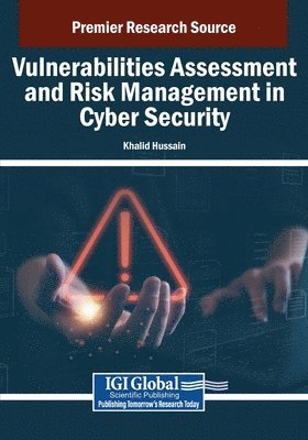 bokomslag Vulnerabilities Assessment and Risk Management in Cyber Security