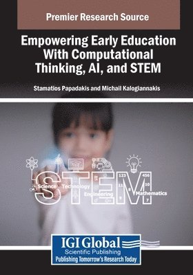 Empowering Early Education With Computational Thinking, AI, and STEM 1