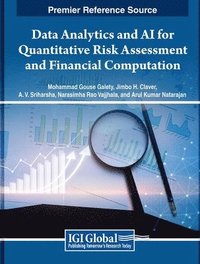 bokomslag Data Analytics and AI for Quantitative Risk Assessment and Financial Computation