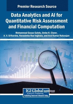 Mohammad Gouse Galety, Jimbo Henri Claver, A. V. Sriharsha - Data Analytics and AI for Quantitative Risk Assessment and Financial Computation, Häftad