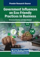 Muhammad Shahbaz, Fakhar Shahzad - Government Influences on Eco-Friendly Practices in Business, Häftad